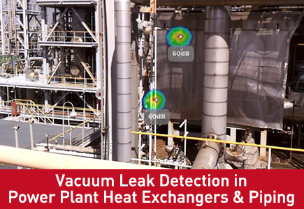 Vacuum Leak Detection in Power Plant Heat Exchangers & Piping.jpg